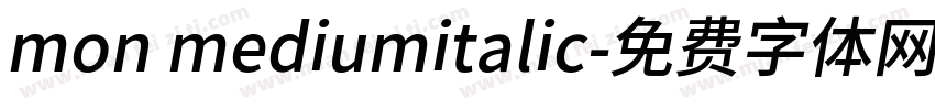 mon mediumitalic字体转换